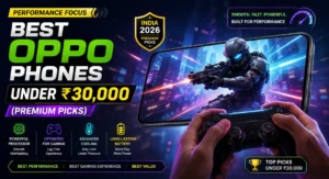 Best Oppo gaming phone under 30000 in India 2026