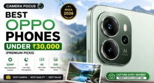 Best Oppo camera phones under 30000 in India 2026