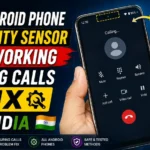 Android phone proximity sensor not working during calls fix in India when screen doesn't turn off