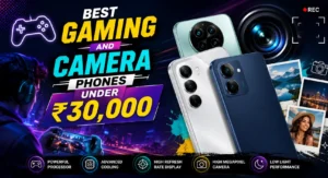 Best 5G Phones Under 30000 in India: Best gaming and camera phones under ₹30,000 in India (2026) with flagship-level performance