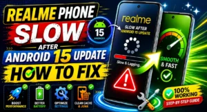 Realme phone slow after Android 15 update how to fix performance problems safely