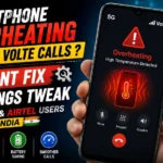 Smartphone overheating during 5G VoLTE calls instant fix settings tweak for Jio Airtel users in India
