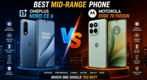 Best mid-range phone comparison OnePlus Nord CE 6 vs Motorola Edge 70 Fusion
