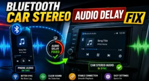 Bluetooth audio delay and stuttering fix while connecting Android phone to car stereo