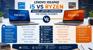 Lenovo IdeaPad Laptops Under 45000: Lenovo IdeaPad i5 vs Ryzen budget laptop comparison for coding students India