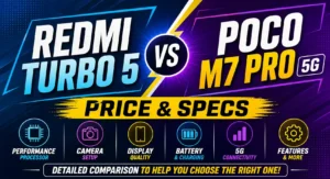 Redmi Turbo 5 vs POCO M7 Pro 5G Comparison : Mobile Comparison Reviews