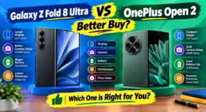 Galaxy Z Fold 8 Ultra vs OnePlus Open 2 : Mobile Comparison Reviews