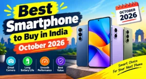 Best Phone to Buy in India : Budget Mobile Reviews